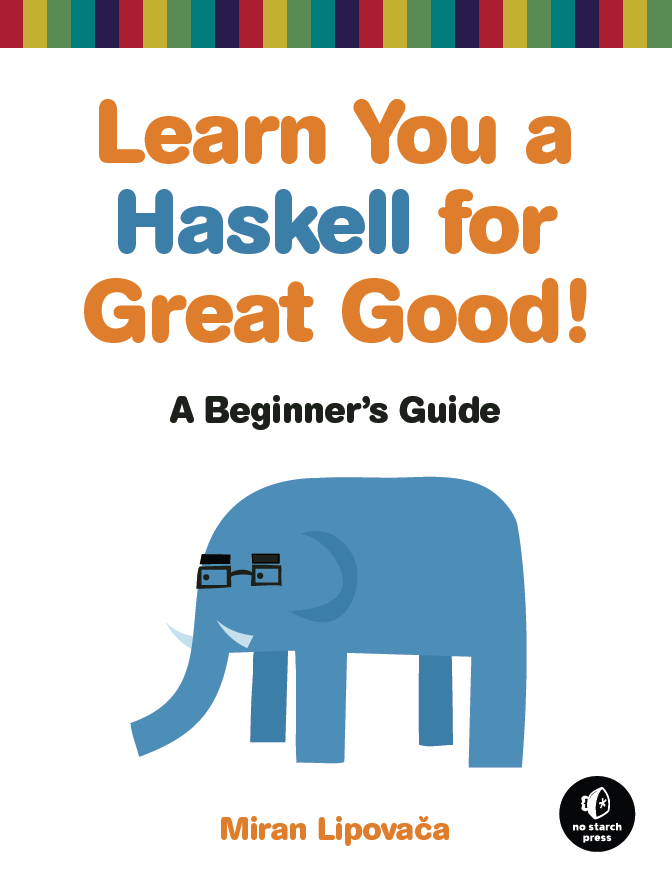 Learn You A Haskell For Great Good book cover /images/haskell/lyah.png